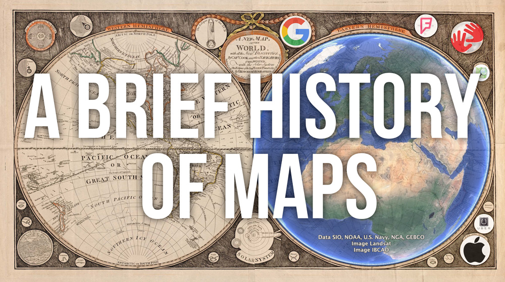 A-Brief-History-Of-Maps-Geoawesomeness